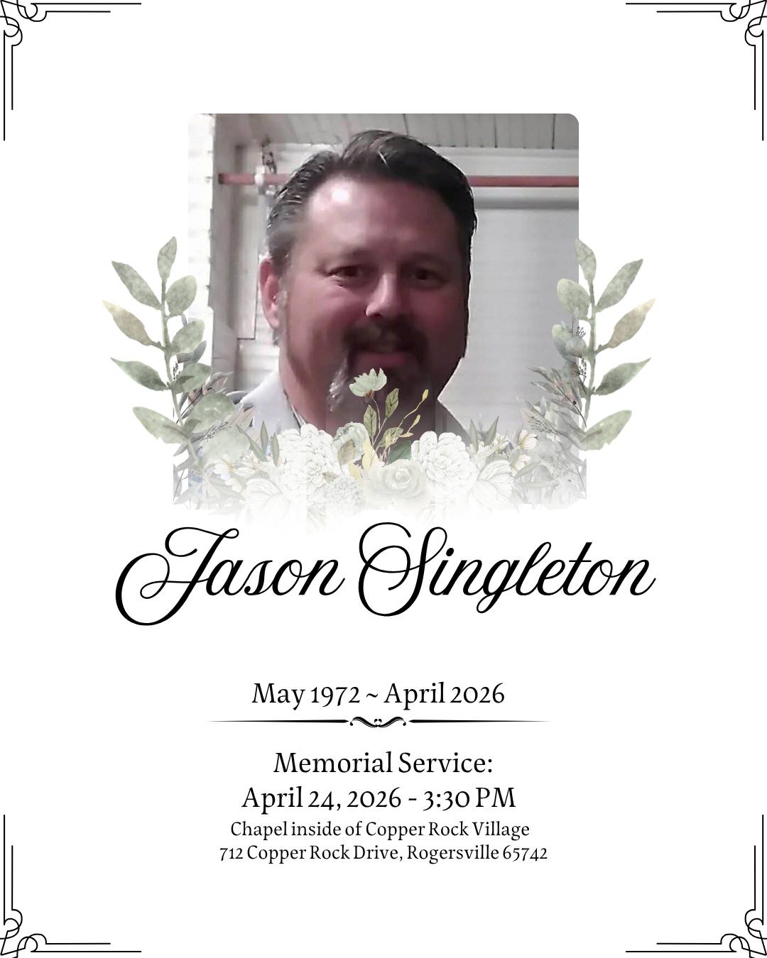 Jason Singleton Missouri Death Obituary: In Loving Memory Of Jason Singleton